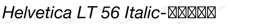 Helvetica LT 56 Italic字体转换